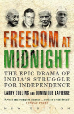 The cover of Freedom At Midnight features images of notable figures and highlights the theme of Indias struggle for independence.